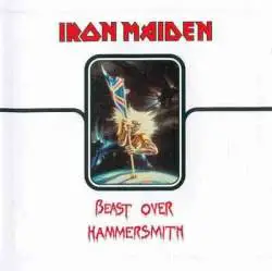 Iron Maiden (UK-1) : Beast Over Hammersmith